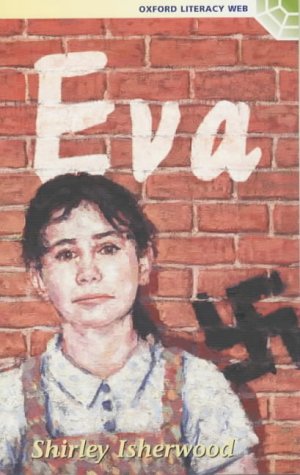 Imagen de archivo de Oxford Literacy Web: Fiction: Year 6 Fiction: Eva a la venta por AwesomeBooks