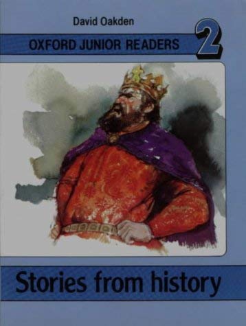 Stock image for Stories from History: Bk.2 (Oxford junior readers) for sale by WorldofBooks