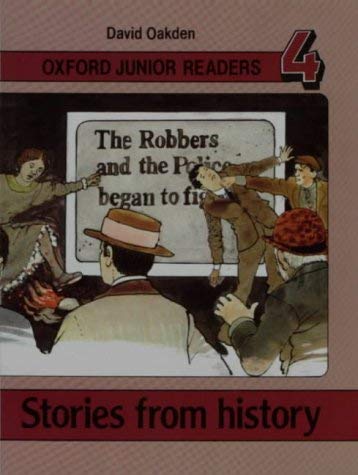 Stock image for Stories from History: Bk.4 (Oxford Junior Readers) for sale by WorldofBooks