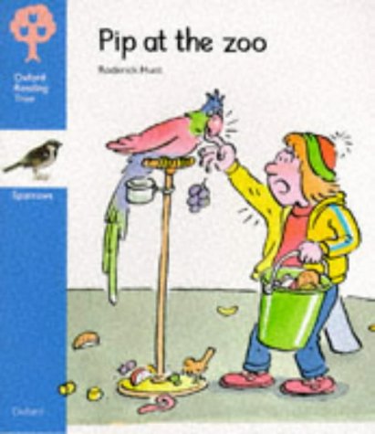 9780199160839: Pip at the Zoo (Oxford Reading Tree) Sparrows Stage 3