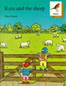 Beispielbild fr Oxford Reading Tree: Stages 6-10: Robins Storybooks: 5: Kate and the Sheep zum Verkauf von ThriftBooks-Dallas