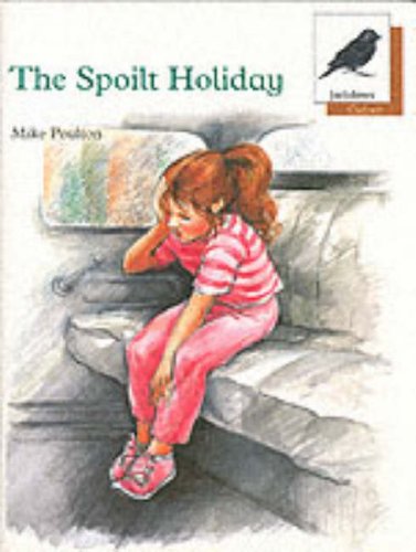 9780199161225: Oxford Reading Tree: Stage 8: Jackdaws Anthologies: The Spoilt Holiday