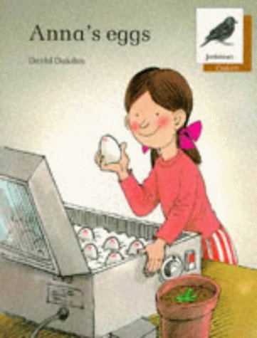 Imagen de archivo de Oxford Reading Tree: Stage 8: Jackdaws Anthologies: Anna's Eggs a la venta por ThriftBooks-Atlanta