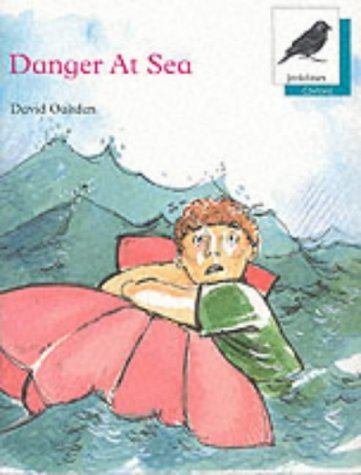 Imagen de archivo de Danger at Sea (Oxford Reading Tree) a la venta por WorldofBooks