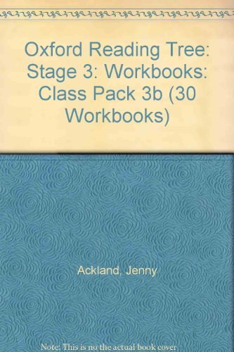 Imagen de archivo de Oxford Reading Tree: Level 3: Workbooks: Class Pack 3B (30 workbooks) (Oxford Reading Tree) a la venta por Brook Bookstore