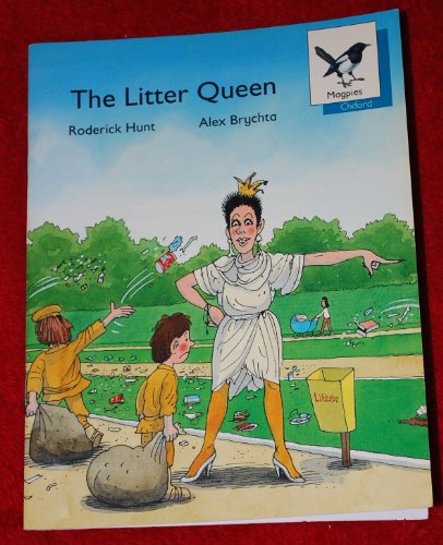 Beispielbild fr Oxford Reading Tree: Stage 9: Magpies Storybooks: Litter Queen zum Verkauf von WorldofBooks