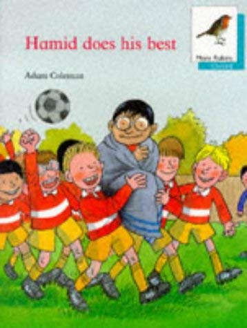 Oxford Reading Tree: Stage 9: More Robins Storybooks: Hamid Does His Best (9780199163564) by Coleman, Adam
