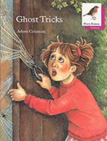 Stock image for Oxford Reading Tree: Stage 10: More Robins Storybooks: Ghost Tricks for sale by MusicMagpie