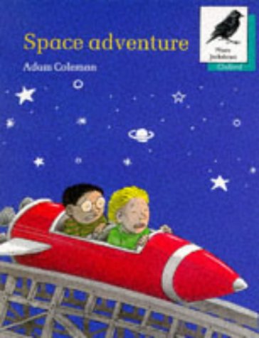 Imagen de archivo de Space Adventure (Oxford Reading Tree) a la venta por WorldofBooks