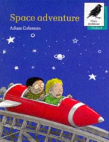 Stock image for Space Adventure (Oxford Reading Tree) for sale by WorldofBooks
