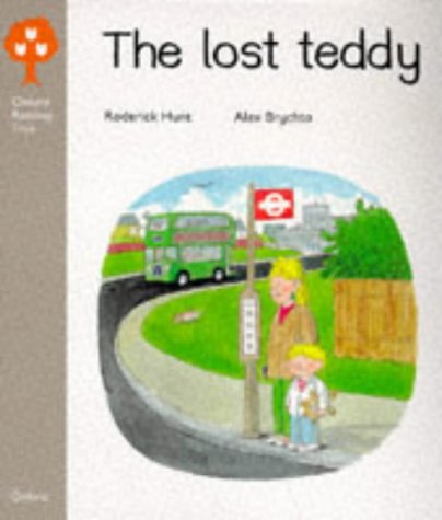 9780199163830: Lost Teddy (Oxford Reading Tree: Stage 1: Kipper Storybooks)