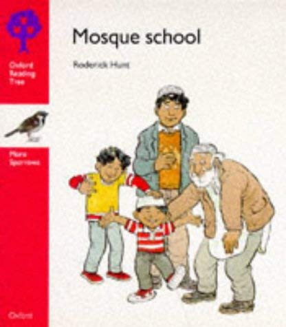 9780199163892: Oxford Reading Tree: Stage 4: More Sparrows Storybooks: Mosque School