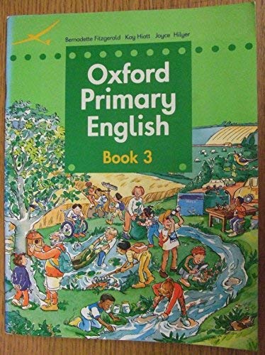 Imagen de archivo de Oxford Primary English: Bk.3 a la venta por AwesomeBooks