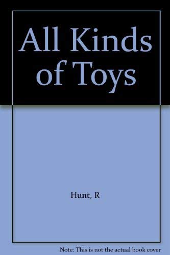 All Kinds of Toys (9780199166336) by Roderick Hunt
