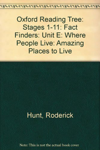 Stock image for Oxford Reading Tree: Stages 1-11: Fact Finders: Unit E: Where People Live: Amazing Places to Live for sale by Goldstone Books