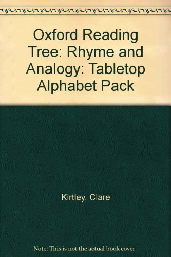 Oxford Reading Tree: Rhyme and Analogy: Tabletop Alphabet Pack (9780199167906) by Kirtley, Clare; Brychta, Alex; Goswami, Usha
