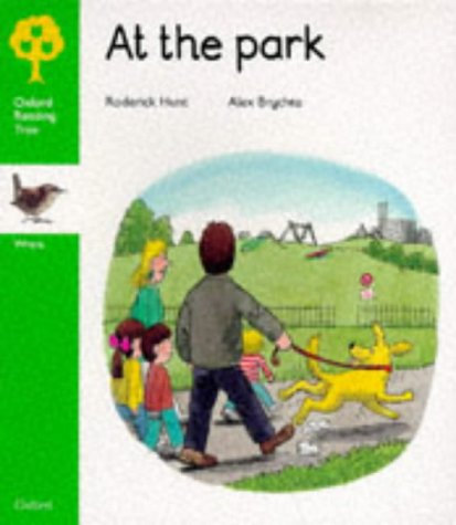 Oxford Reading Tree: Stage 2: Wrens Storybooks: At the Park - Hunt, Roderick