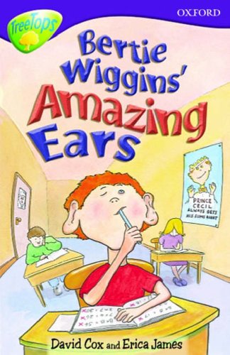 Beispielbild fr Oxford Reading Tree (Oxford Reading Tree: Stage 11: TreeTops: Bertie Wiggins' Amazing Ears) zum Verkauf von WorldofBooks