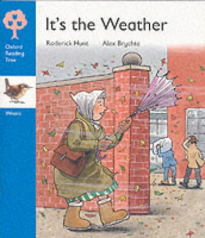 Beispielbild für Oxford Reading Tree: Stage 3: Wrens Storybooks: It's the Weather zum Verkauf von medimops