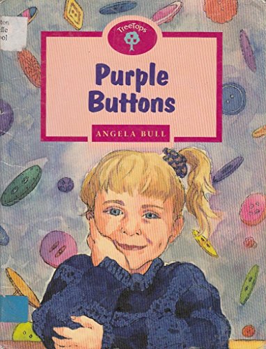 Stock image for Oxford Reading Tree: Stage 10: TreeTops: Purple Buttons (Oxford Reading Tree) for sale by Greener Books