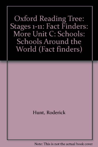 9780199169498: Oxford Reading Tree Fact Finders: More Fact Finders Unit C - `Schools': Schools Around the World