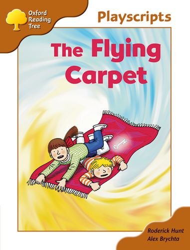 9780199169658: Oxford Reading Tree: Stage 8: Magpies Playscripts: The Flying Carpet