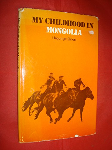 My Childhood In Mongolia Signed