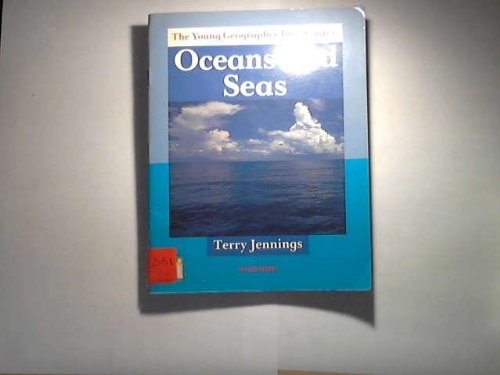 The Young Geographer Investigates: Oceans and Seas: School Edition (9780199170845) by Jennings, Terry