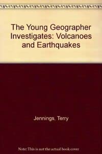 9780199170869: The Young Geographer Investigates: Volcanoes and Earthquakes