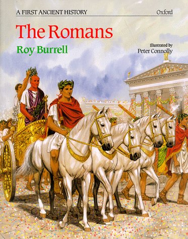 The Romans (Rebuilding the Past) (9780199171026) by Burrell, Roy