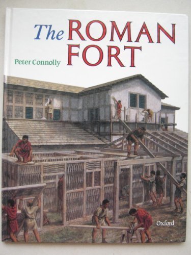 Beispielbild fr The Roman Fort (Rebuilding the Past) zum Verkauf von SecondSale