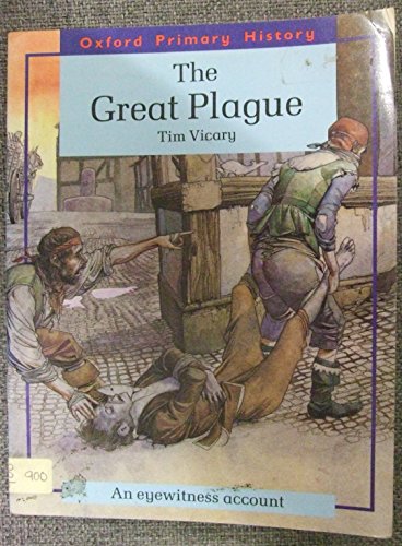 Imagen de archivo de Great Plague: An Eyewitness Account (Oxford primary history) a la venta por WorldofBooks