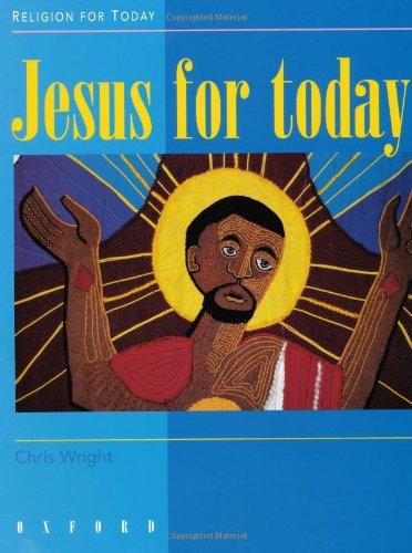 Beispielbild fr Jesus for Today (Religion for Today) zum Verkauf von WorldofBooks