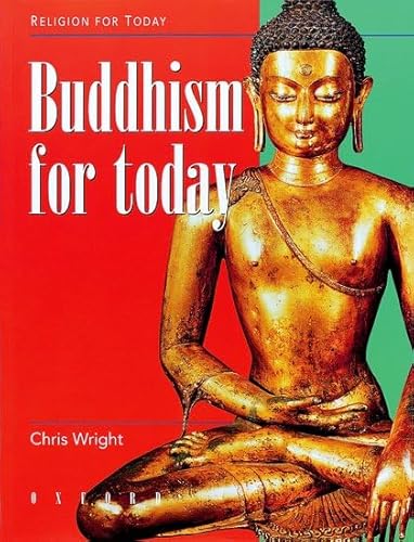 Beispielbild fr Buddhism for Today (Religion for Today) zum Verkauf von WorldofBooks