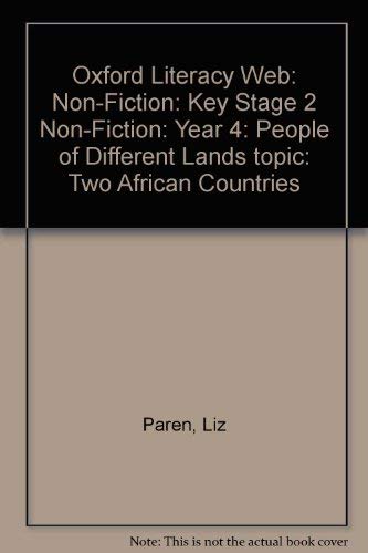 Stock image for Oxford Literacy Web: Non-Fiction: Key Stage 2 Non-Fiction: Year 4: People of Different Lands topic: Two African Countries for sale by Reuseabook