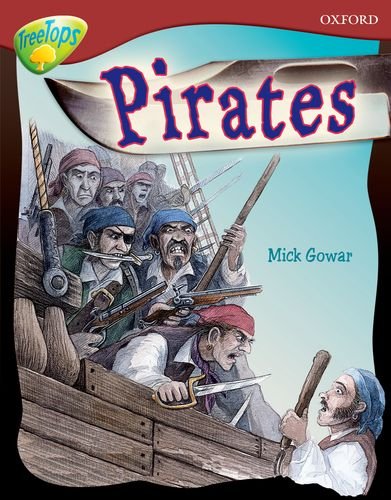 Imagen de archivo de Oxford Reading Tree: Level 15: Treetops Non-Fiction: Pirates a la venta por Bookmonger.Ltd