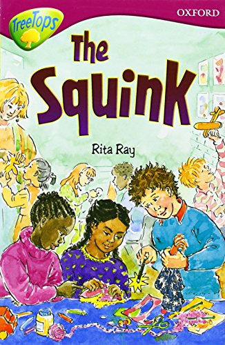 9780199179596: Oxford Reading Tree: Level 10: Treetops Stories: the Squink