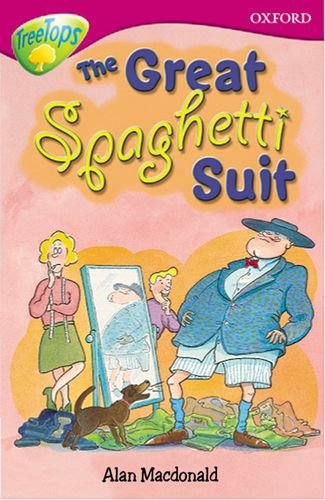 Stock image for Oxford Reading Tree: Level 10: TreeTops More Stories A: The Great Spaghetti Suit (Treetops Fiction) for sale by AwesomeBooks