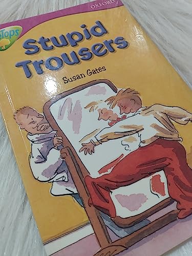 Beispielbild fr Oxford Reading Tree: Level 10: TreeTops More Stories A: Stupid Trousers zum Verkauf von WorldofBooks