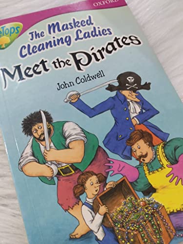 Imagen de archivo de The Masked Cleaning Ladies Meet the Pirates, Stage 10 a la venta por Better World Books: West