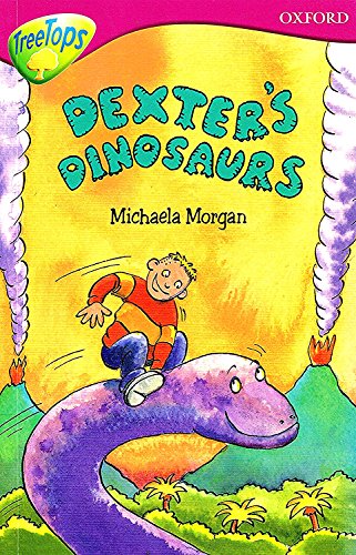 Stock image for Oxford Reading Tree: Stage 10: TreeTops: More Stories A: Dexter's Dinosaurs for sale by GF Books, Inc.