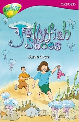 Stock image for Oxford Reading Tree: Stage 10: TreeTops: More Stories A: Jellyfish Shoes for sale by Wonder Book