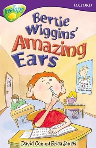 Beispielbild fr Oxford Reading Tree: Level 11: TreeTops Stories: Bertie Wiggins Amazing Ears (Treetops Fiction) zum Verkauf von Reuseabook