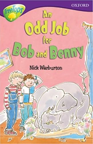 Stock image for Oxford Reading Tree: Stage 11: TreeTops: More Stories A: An Odd Job for Bob and Benny for sale by Phatpocket Limited
