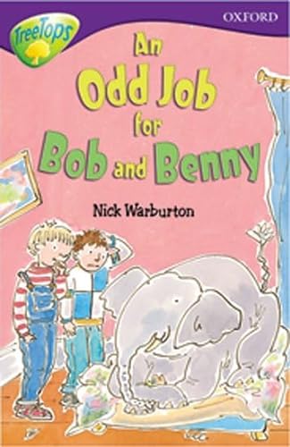 9780199179862: Oxford Reading Tree: Stage 11: TreeTops: More Stories A: An Odd Job for Bob and Benny