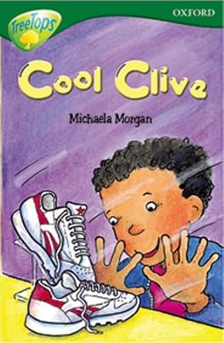 Beispielbild fr Oxford Reading Tree: Stage 12: TreeTops Stories: Cool Clive zum Verkauf von MusicMagpie