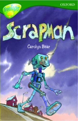 Stock image for Oxford Reading Tree: Level 12:TreeTops Stories: Scrapman for sale by WorldofBooks