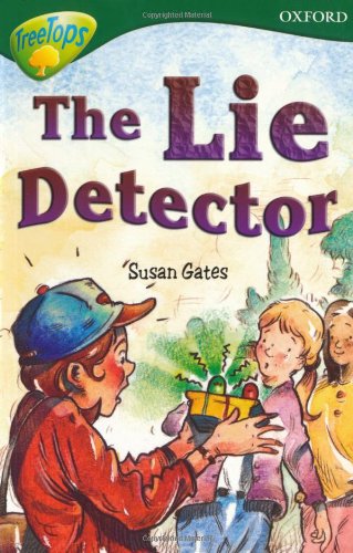 Stock image for Oxford Reading Tree: Stage 12: TreeTops Stories: The Lie Detector for sale by MusicMagpie