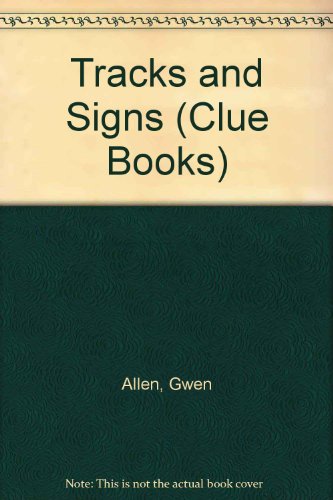 Stock image for Tracks and Signs (Clue Books) for sale by Stephen White Books