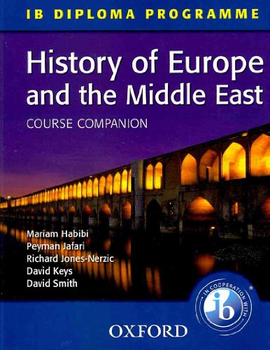 Beispielbild fr IB Course Companion: History of Europe and the Middle East (IB Diploma Programme) zum Verkauf von Goodwill of Colorado